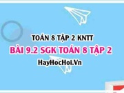 Bài 9.2 SGK Toán 8 tập 2 Kết nối tri thức